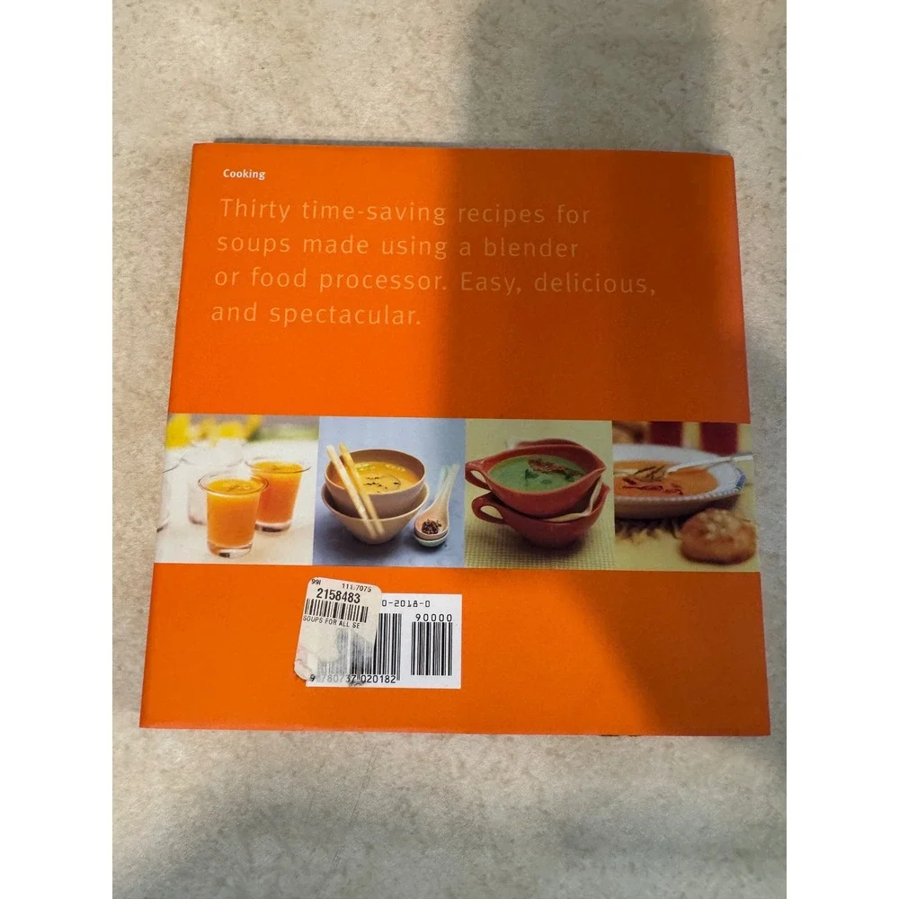 Soups Simple Recipes for All Seasons Elsa Petersen-Schepelern Time Life Cookbook